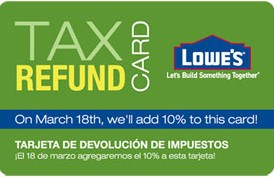 Lowes Tax Refund Card