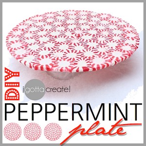DIY peppermint plate at I Gotta Create button