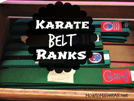 What do Karate Belt Ranks Mean? | How to Have it All